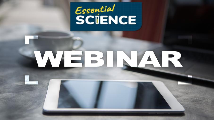 Essential Science 2nd Edition Webinar image