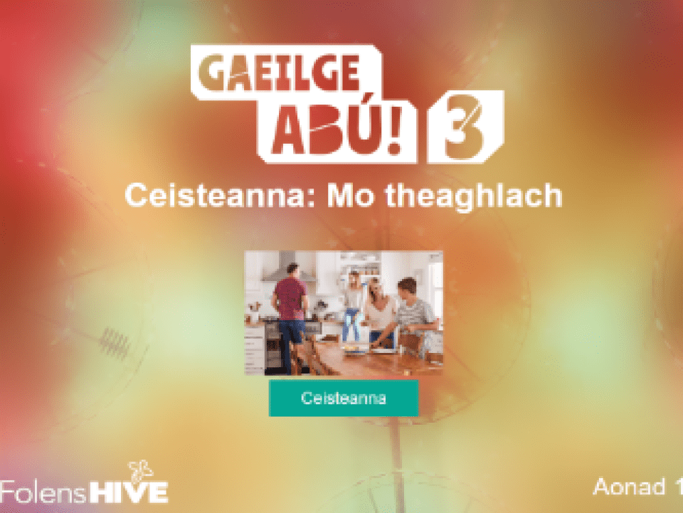 Ceisteanna: Mo theaghlach