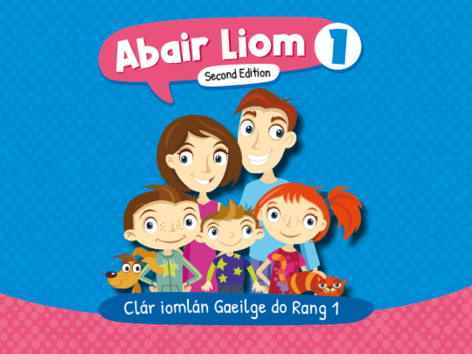 Primary | Abair Liom 2nd Edition | 1st | Digital Resources | Folens