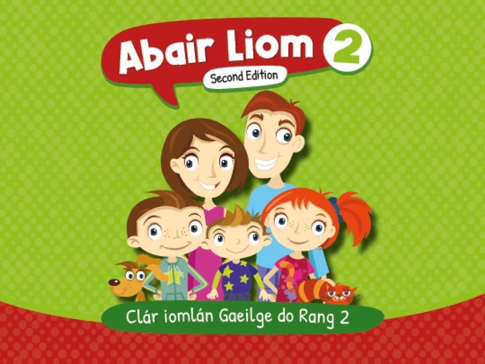 2nd: Abair Liom 2 Pupil Book