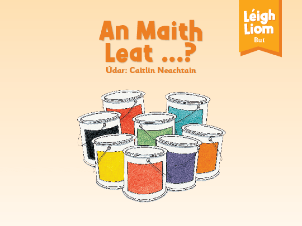 Yellow (Level 3): An Maith Leat…? - Thumbnail
