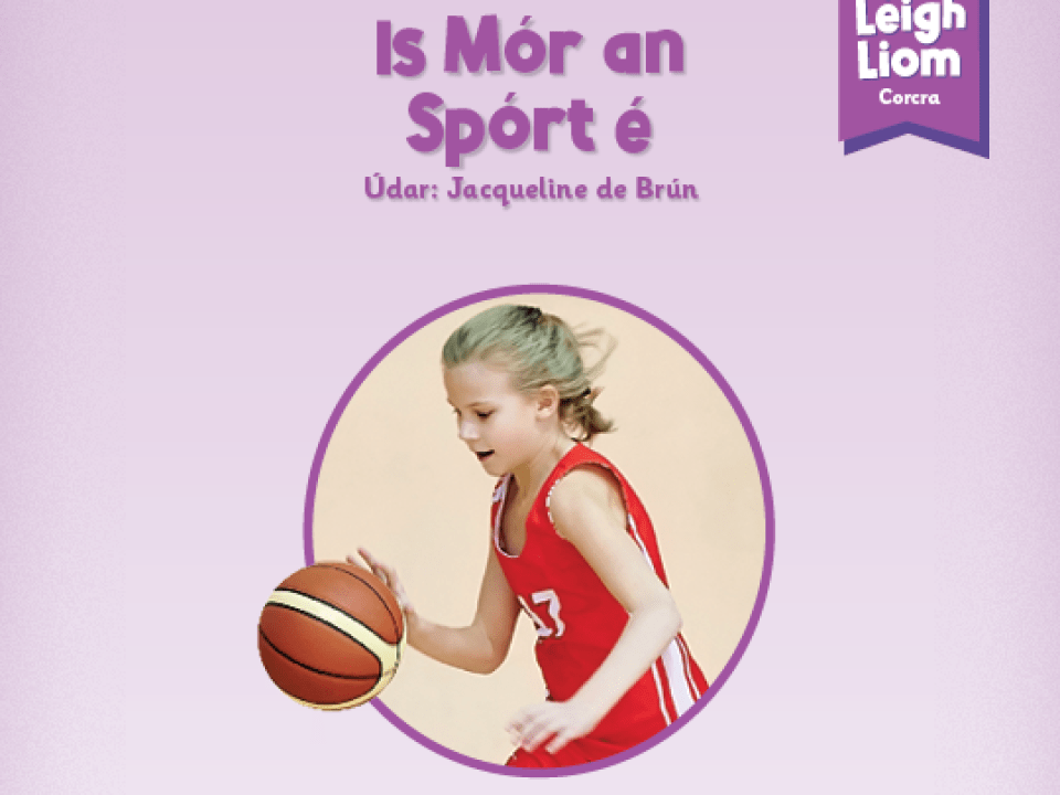 Purple (Level 8): Is Mór an Spórt é Thumbnail