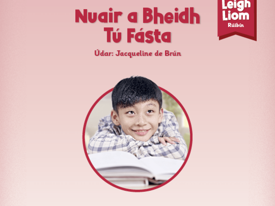 Nuair a Bheidh Tú Fásta Thumbnail
