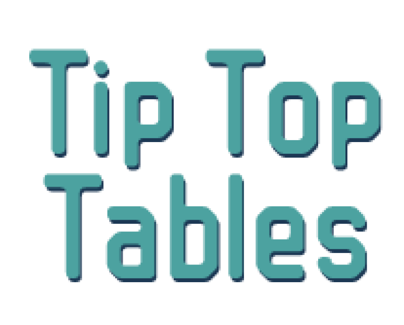 Tip Top Tables